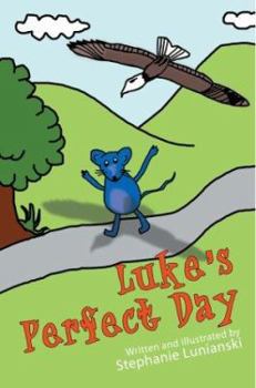 Paperback Luke's Perfect Day Book