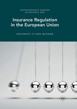 Paperback Insurance Regulation in the European Union: Solvency II and Beyond Book