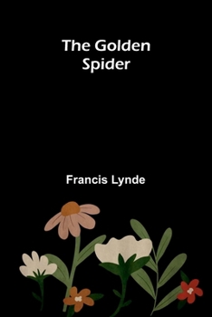 Paperback The golden spider Book