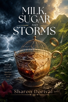 Paperback Milk, Sugar, and Storms Book