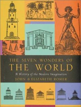 Paperback The Seven Wonders of the World: A History of the Modern Imagination Book