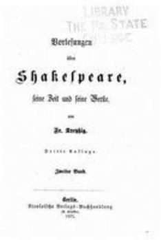 Paperback Vorlesungen uber Shakspeare, seine zeit und seine werke [German] Book