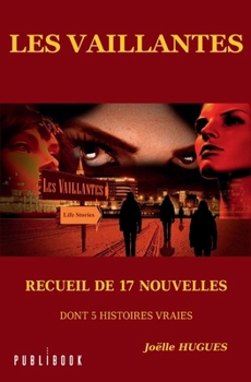 Paperback Les Vaillantes [French] Book