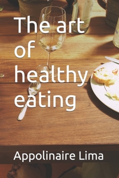 Paperback The art of healthy eating Book