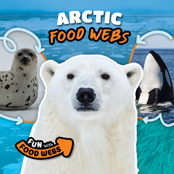 Library Binding Arctic Food Webs Book