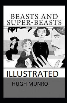 Paperback Beasts and Super-Beasts Illustrated Book