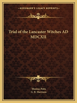 Paperback Trial of the Lancaster Witches AD MDCXII Book