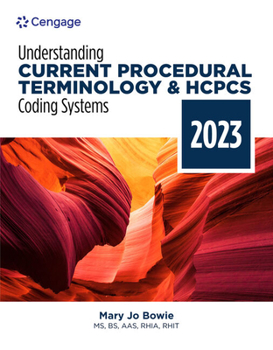 Paperback Understanding Current Procedural Terminology and HCPCS Coding Systems: 2023 Edition Book