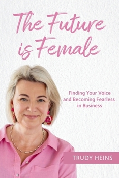The Future is Female