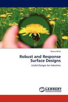 Paperback Robust and Response Surface Designs Book