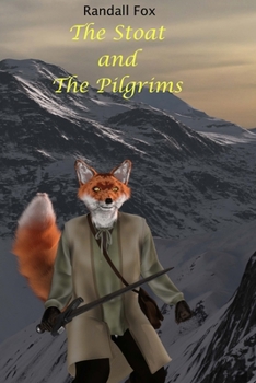 Paperback The Stoat and The Pilgrims Book