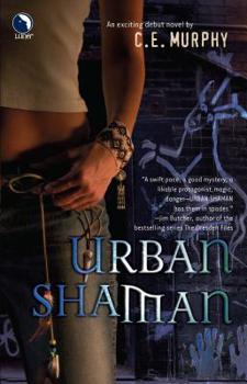 Urban Shaman - Book #1 of the Walker Papers