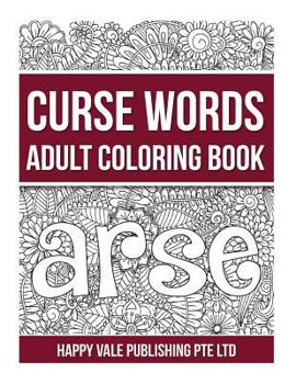 Curse Words Adult Coloring Book