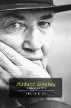 Hardcover Robert Graves: A Biography Book