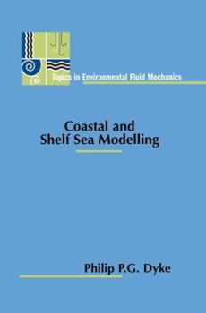 Paperback Coastal and Shelf Sea Modelling Book