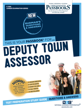 Paperback Deputy Town Assessor (C-2184): Passbooks Study Guide Volume 2184 Book