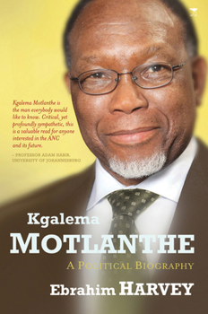 Paperback Kgalema Motlanthe: A Political Biography Book