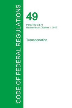 Paperback Code of Federal Regulations Title 49, Volume 6, October 1, 2015 Book