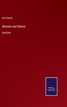 Hardcover Blumen und Sterne: Gedichte [German] Book