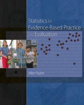 Paperback Statistics for Evidence-Based Practice and Evaluation Book