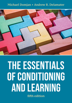 Paperback The Essentials of Conditioning and Learning Book