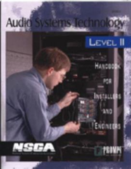 Paperback Audio Systems Technology Level II: Handbook for Installers and Engineers Book