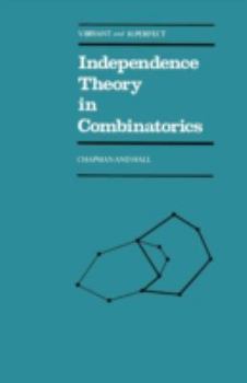 Paperback Independence Theory in Combinatorics Book