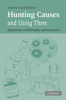 Paperback Hunting Causes and Using Them: Approaches in Philosophy and Economics Book