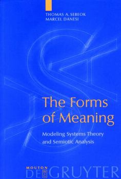 Hardcover The Forms of Meaning Book