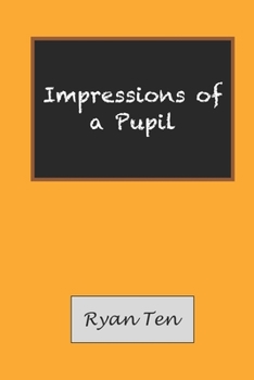 Paperback Impressions of a Pupil Book