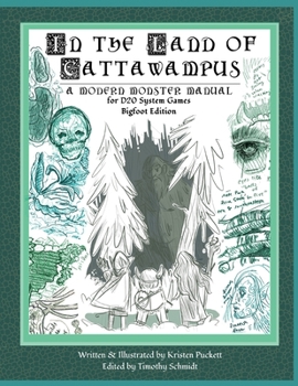 Paperback In the Land of Cattawampus: A Modern Monster Manual for D20 System Games: Bigfoot Edition Book