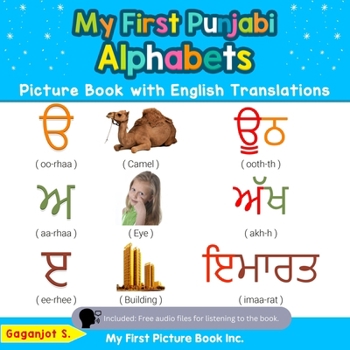 Paperback My First Punjabi Alphabets Picture Book with English Translations: Bilingual Early Learning & Easy Teaching Punjabi Books for Kids Book