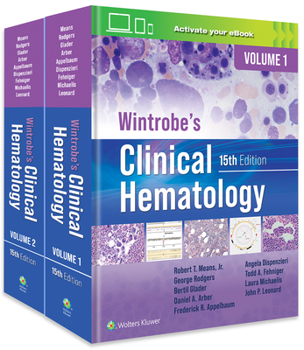 Hardcover Wintrobe's Clinical Hematology: Print + eBook with Multimedia Book