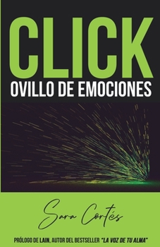 Paperback Click. Ovillo de Emociones [Spanish] Book