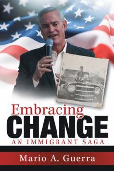 Paperback Embracing Change: An Immigrant Saga Book