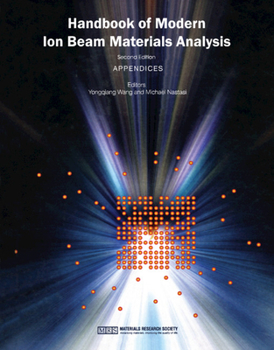 Hardcover Handbook of Modern Ion Beam Materials Analysis Book