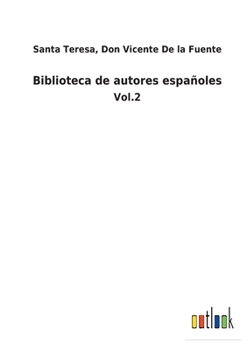 Paperback Biblioteca de autores españoles: Vol.2 [Spanish] Book