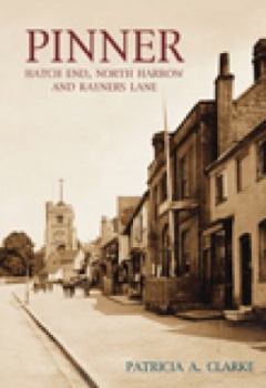 Hardcover Pinner, Hatch End, North Harrow and Rayners Lane Book