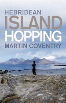 Paperback Hebridean Island Hopping: A Guide for the Independent Traveller Book