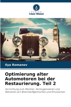 Paperback Optimierung alter Automotoren bei der Restaurierung. Teil 2 [German] Book