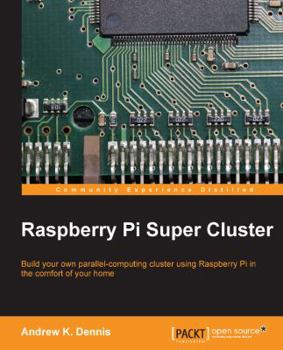 Paperback Raspberry Pi Super Cluster Book