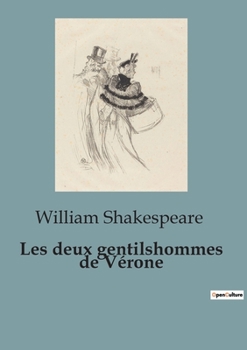 Paperback Les deux gentilshommes de Vérone [French] Book