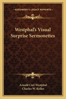 Paperback Westphal's Visual Surprise Sermonettes Book