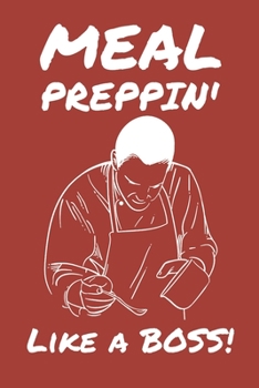Paperback Meal Preppin' Like a BOSS! Book