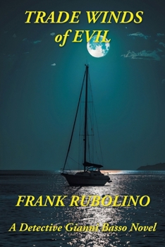 Paperback Trade Winds of Evil: A Detective Gianni Basso Novel Book