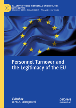 Hardcover Personnel Turnover and the Legitimacy of the EU Book