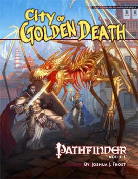 Pathfinder Module: City of Golden Death - Book  of the Pathfinder Modules
