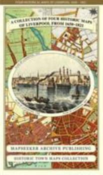 Collection of Four Historic Maps of Liverpool from 1650 to 1
