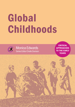 Paperback Global Childhoods Book