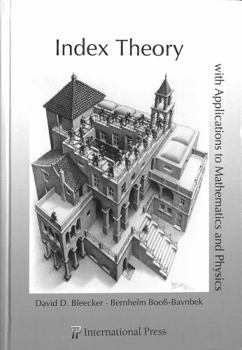 Hardcover Index Theory with Applications to Mathematics and Physics (International Press) Book